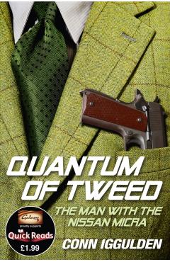 Coperta cărții 'Quantum of Tweed - Conn Iggulden'