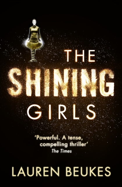 Shining Girls - Lauren Beukes