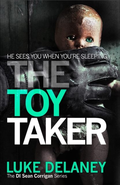 Toy Taker - Luke Delaney