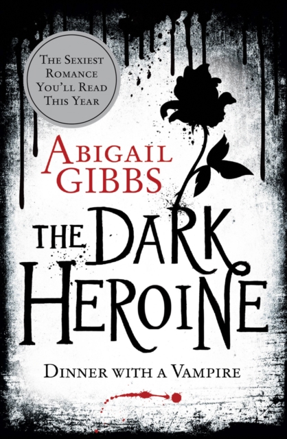 Dinner with a Vampire - Abigail Gibbs