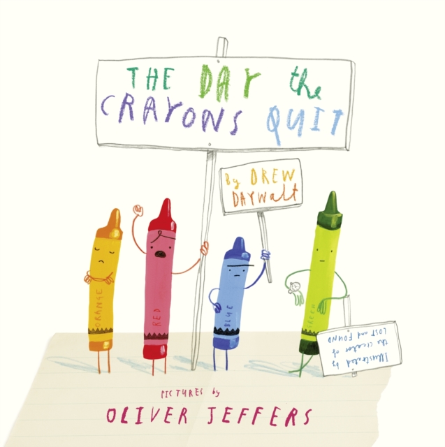 Day The Crayons Quit - Drew Daywalt