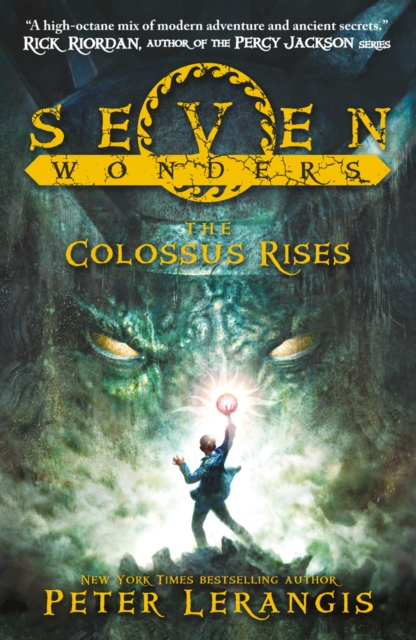 Colossus Rises - Peter Lerangis