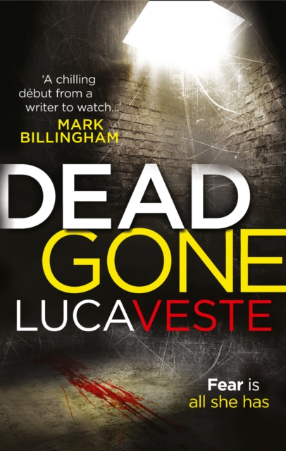 DEAD GONE - Luca Veste