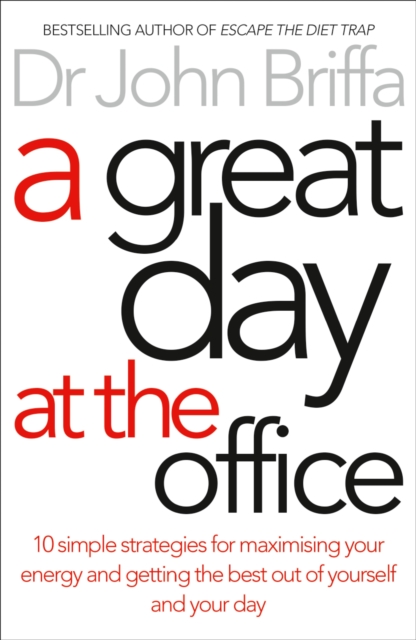 Great Day at the Office - Dr. John Briffa