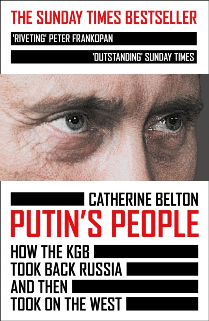 Putin?s People - Catherine Belton