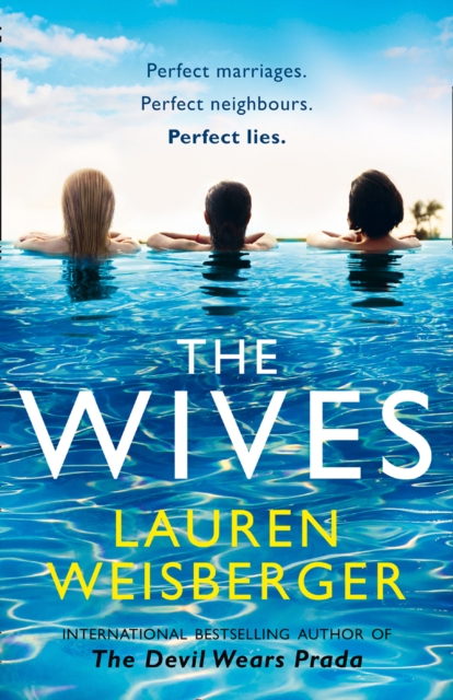 Wives - Lauren Weisberger