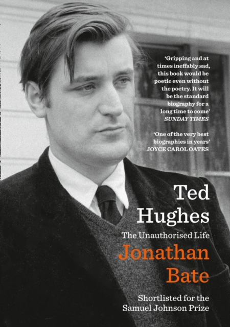 Ted Hughes - Jonathan Bate