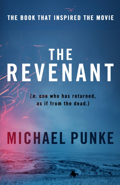 Revenant - Michael Punke