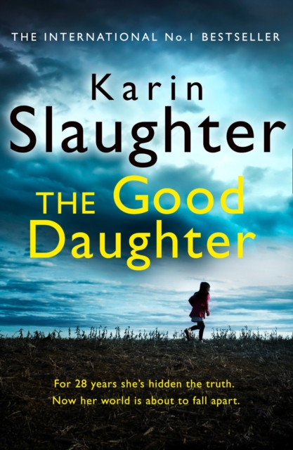 Good Daughter - Karin Slaughter