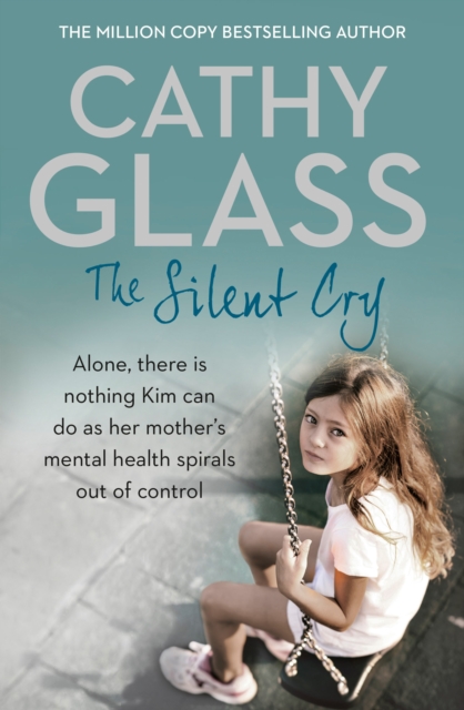 Silent Cry - Cathy Glass