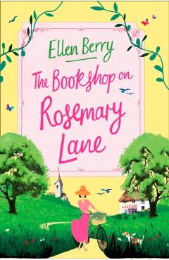 Coperta cărții 'Bookshop on Rosemary Lane - Ellen Berry'