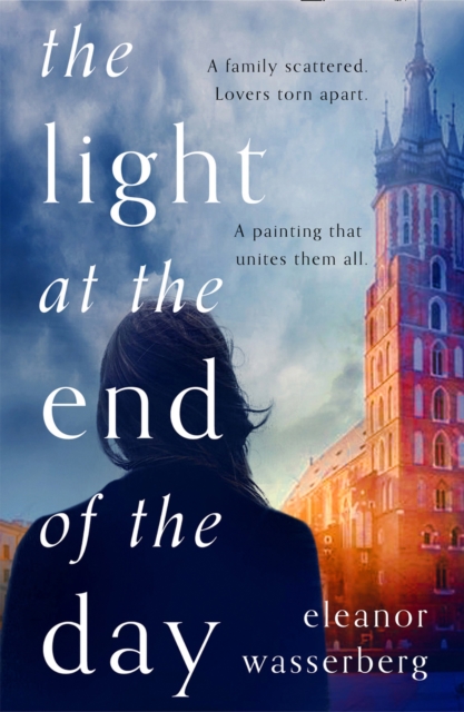 Light at the End of the Day - Eleanor Wasserberg