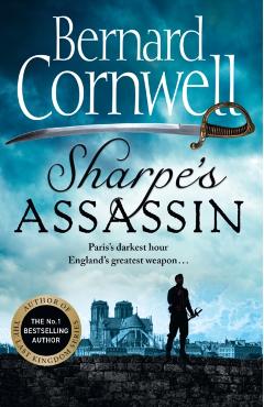 Coperta cărții 'Sharpe’s Assassin - Bernard Cornwell'