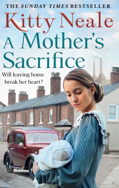 Mother?s Sacrifice - Kitty Neale