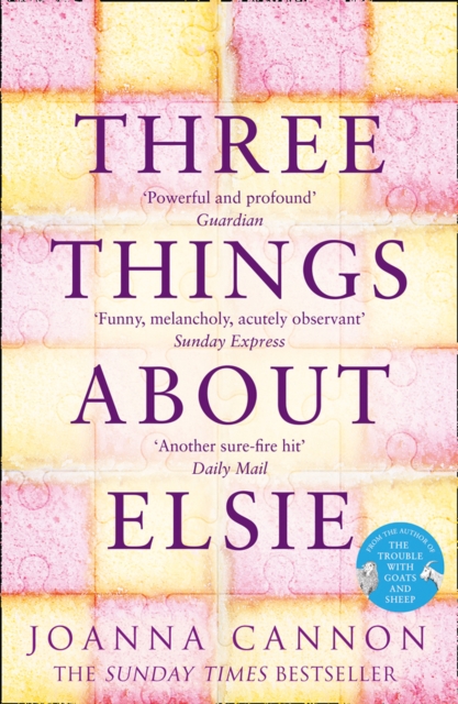 Three Things About Elsie - Joanna Cannon