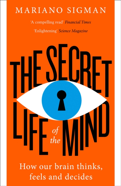 Secret Life of the Mind - Mariano Sigman