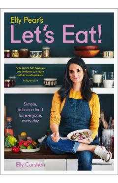 Coperta cărții 'Elly Pear’s Let’s Eat - Elly Curshen'