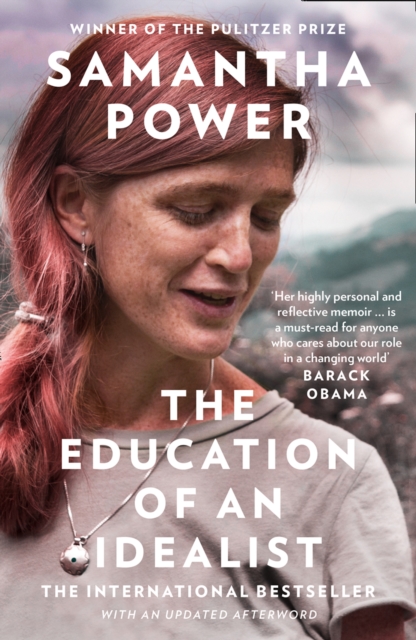 Education of an Idealist - Samantha Power
