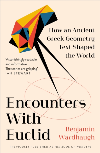 Encounters with Euclid - Benjamin Wardhaugh