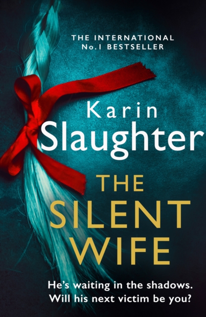 Silent Wife - Karin Slaughter