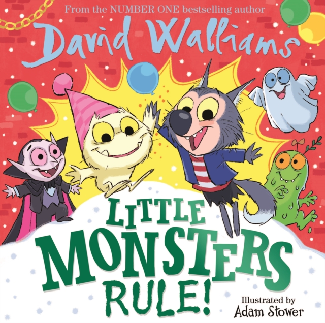 Little Monsters Rule! - David Walliams