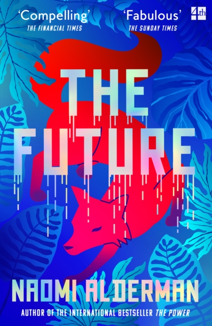 Future - Naomi Alderman