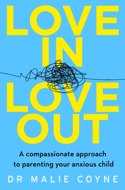 Love In, Love Out - Dr Malie Coyne