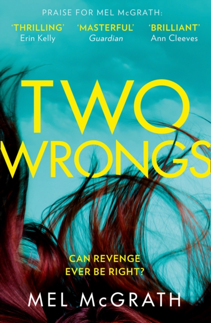 Two Wrongs - Mel Mcgrath