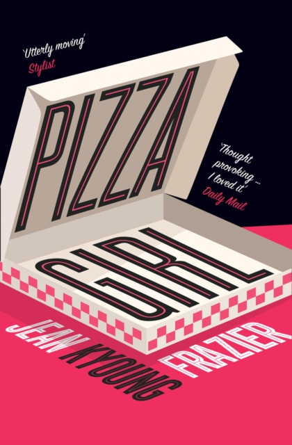 Pizza Girl - Jean Kyoung Frazier