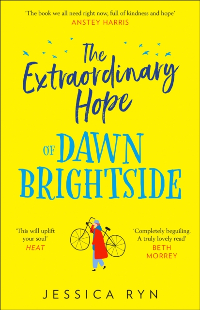 Extraordinary Hope of Dawn Brightside - Jessica Ryn