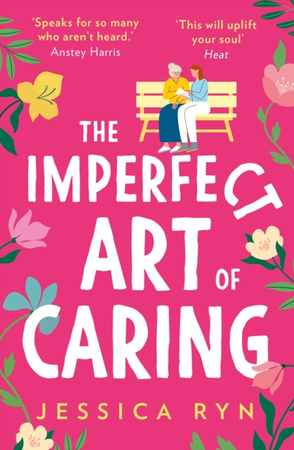 Imperfect Art of Caring - Jessica Ryn