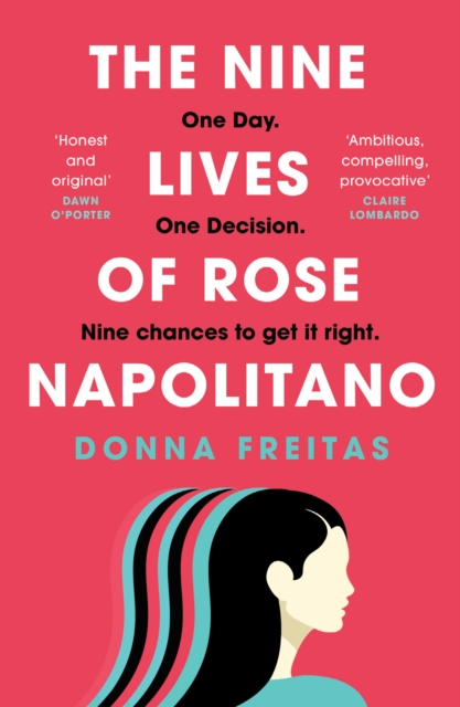 Nine Lives of Rose Napolitano - Donna Freitas