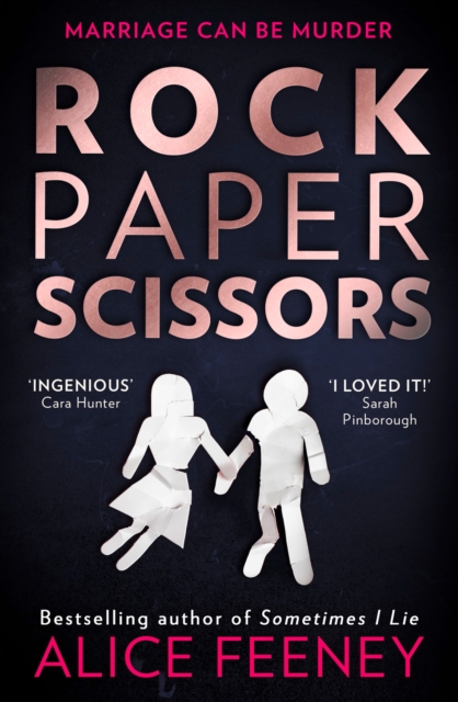 Rock Paper Scissors - Alice Feeney