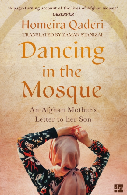 Dancing in the Mosque - Homeira Qaderi