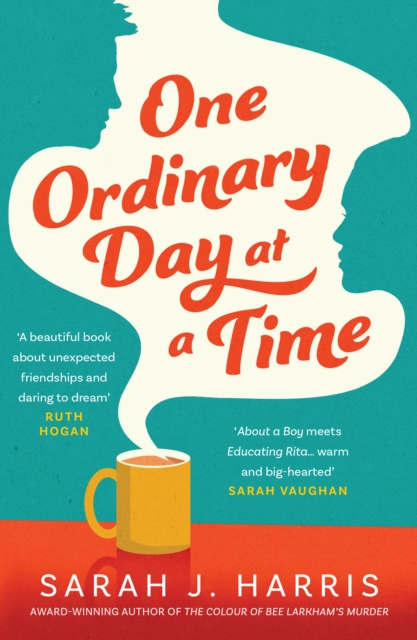 One Ordinary Day at a Time - Sarah J. Harris