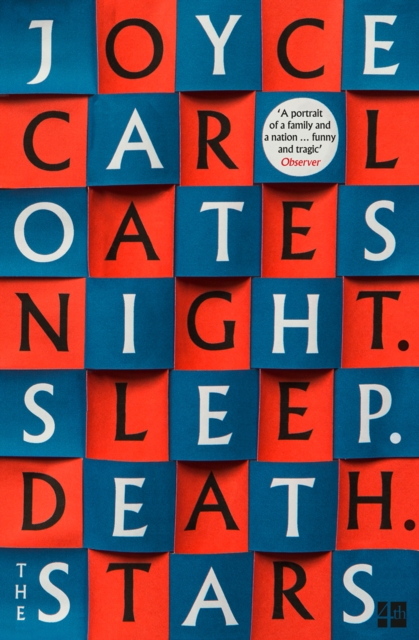 Night. Sleep. Death. The Stars. - Joyce Carol Oates