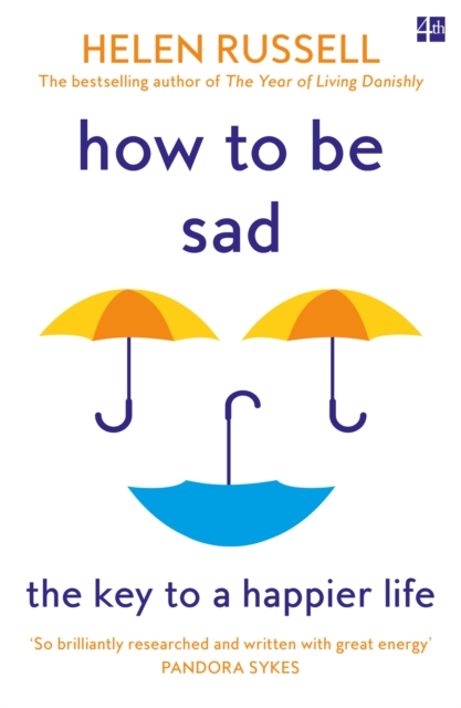 How to be Sad - Helen Russell