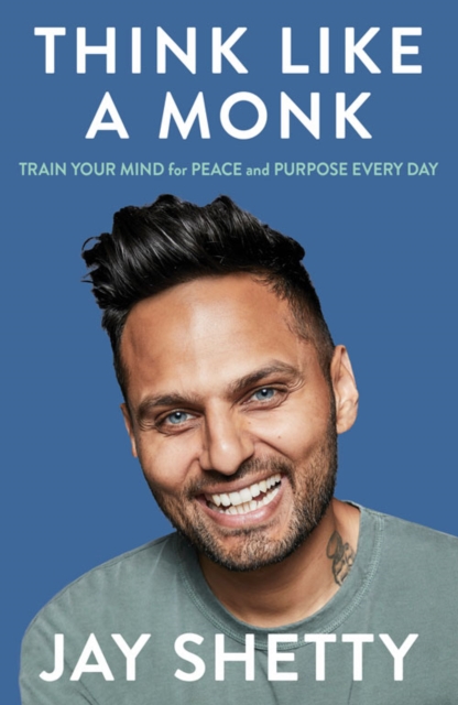 Think Like a Monk - Jay Shetty