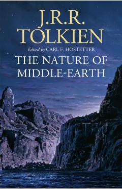 Coperta cărții 'Nature of Middle-earth - J. R. R. Tolkien'