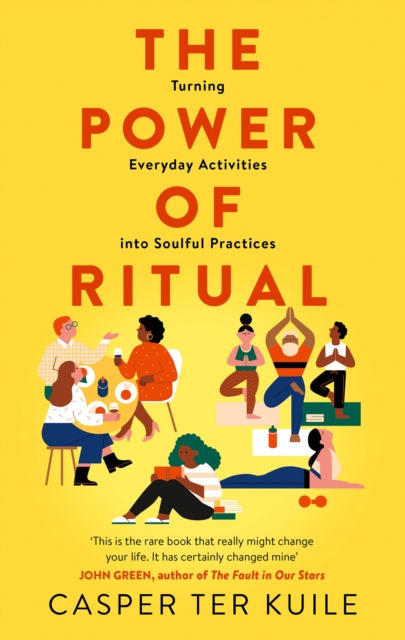 Power of Ritual - Casper Ter Kuile