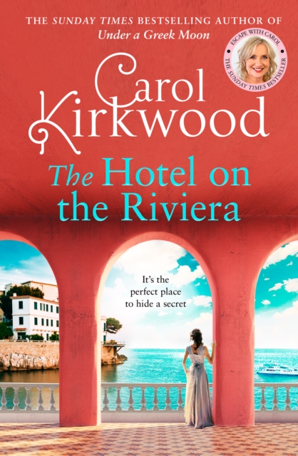 Hotel on the Riviera - Carol Kirkwood