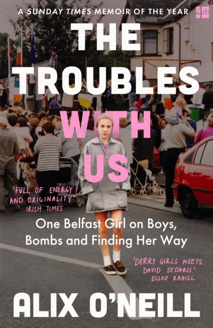 Troubles with Us - Alix O’neill