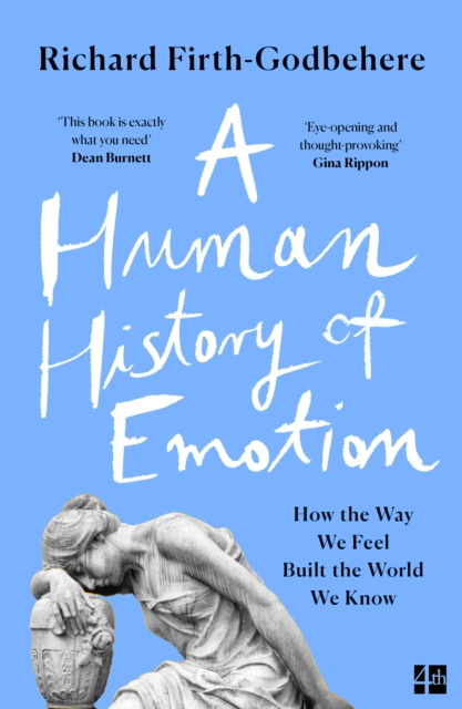 Human History of Emotion - Richard Firth-godbehere