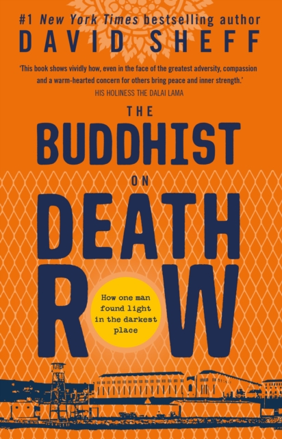 Buddhist on Death Row - David Sheff