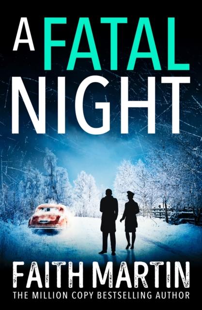 Fatal Night - Faith Martin