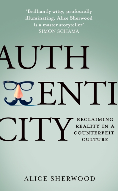 Authenticity - Alice Sherwood