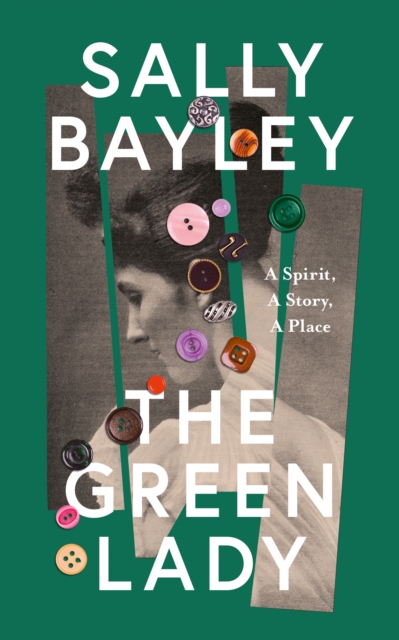 Green Lady - Sally Bayley