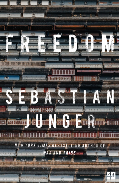 Freedom - Sebastian Junger