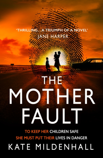 Mother Fault - Kate Mildenhall