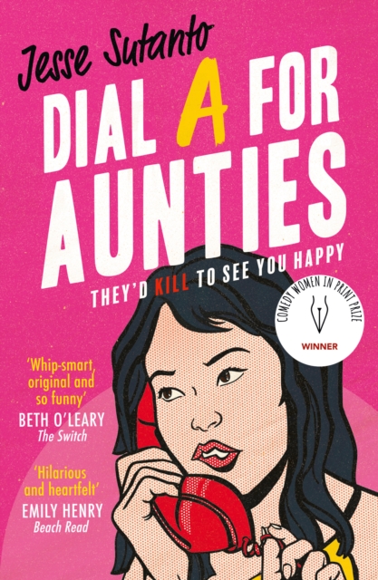 Dial A For Aunties - Jesse Sutanto